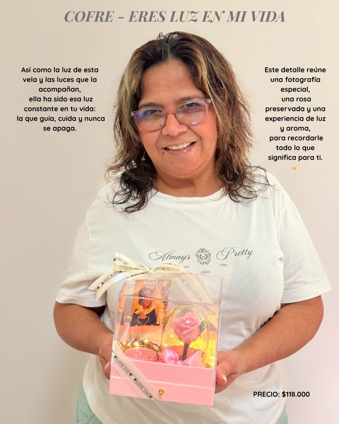 ✨💖 Eres Luz en Mi Vida - con Rosa Preservada